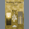 Morning Of Grace