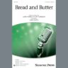 Bread And Butter (arr. Greg Gilpin)
