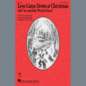 Love Came Down At Christmas (with "See Amid The Winter's Snow") (arr. Audrey Snyder)