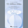 93 Million Miles (arr. Susan LaBarr)