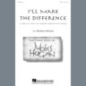 I'll Make The Difference (A Song Of Hope For Singers Around The World)