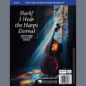 Hark! I Hear The Harps Eternal