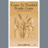 Come, Ye Thankful People, Come
