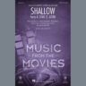 Shallow (from A Star Is Born) (arr. Mac Huff)