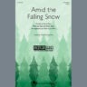 Amid The Falling Snow (arr. Cristi Cary Miller)